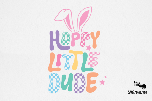 Easter Hoppy Little Dude SVG PNG