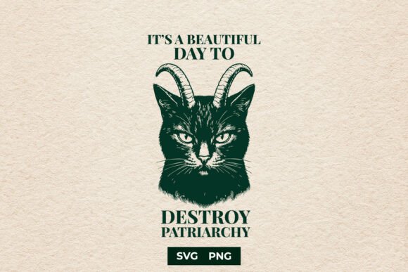 Feminist Destroy Patriarchy Cat SVG PNG